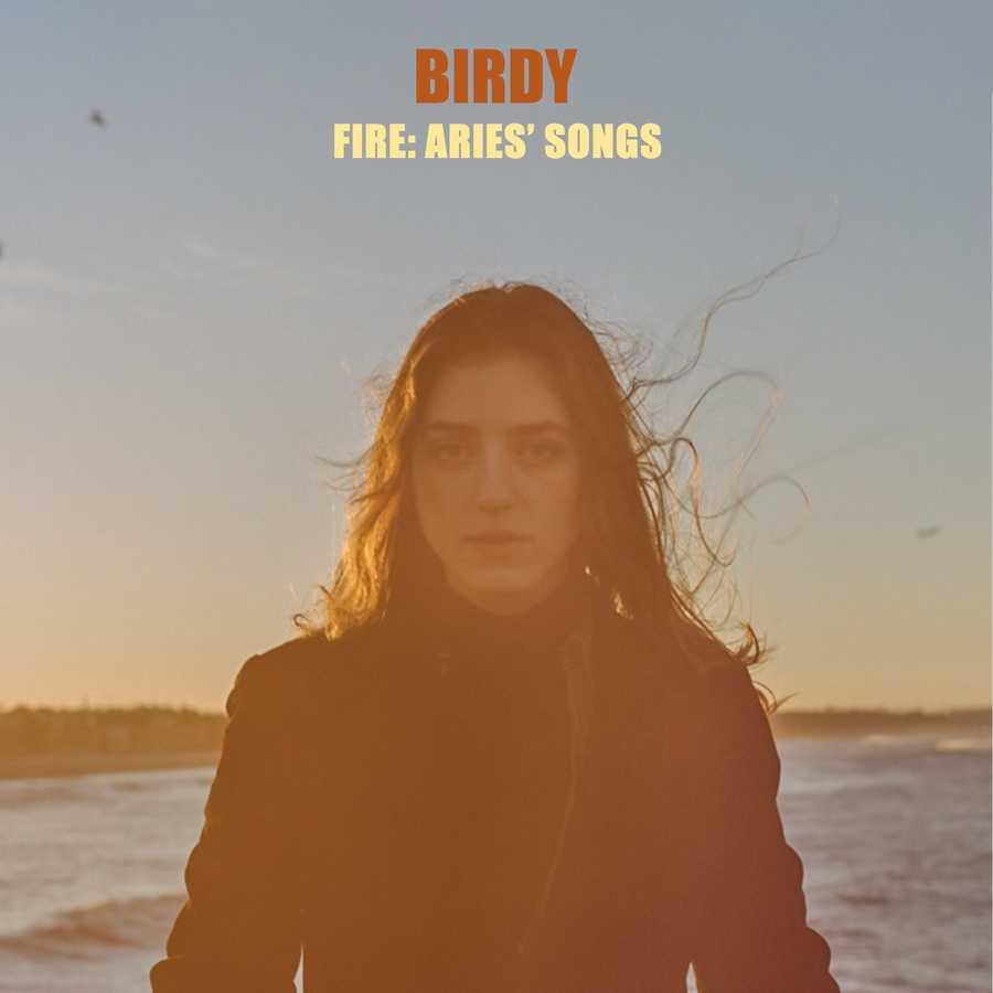Birdy - Fire - Aries Songs (EP)